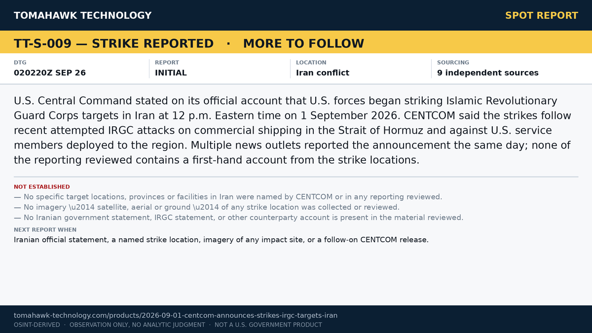 CENTCOM Announces U.S. Strikes on IRGC Targets in Iran, 1 September 2026