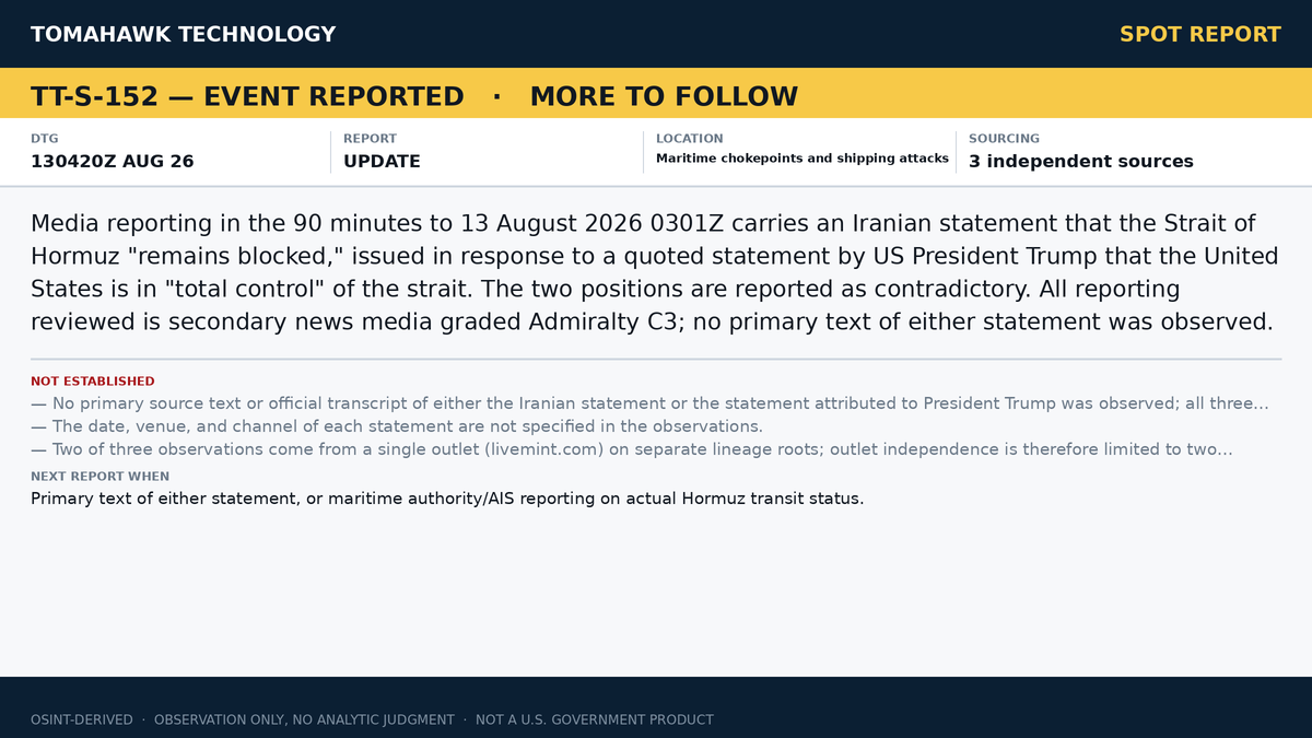 Iranian Statement Says Strait of Hormuz Remains Blocked; US President Quoted as Claiming Control