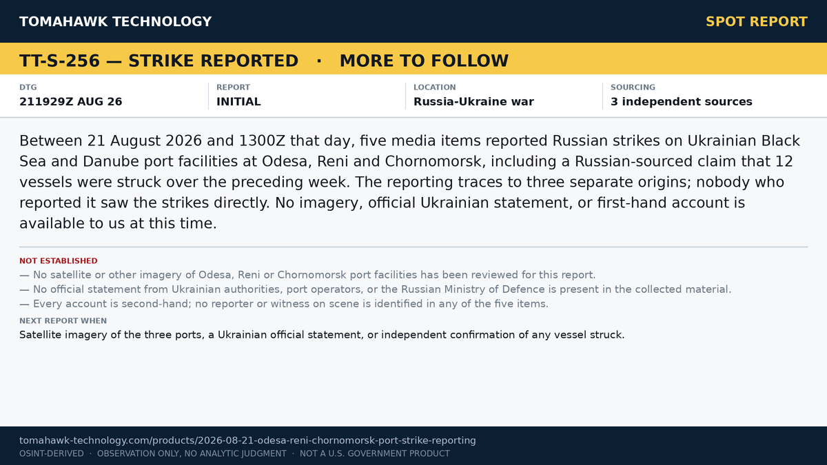 Media Reporting of Russian Strikes on Odesa, Reni and Chornomorsk Ports; Claims of Vessels Hit