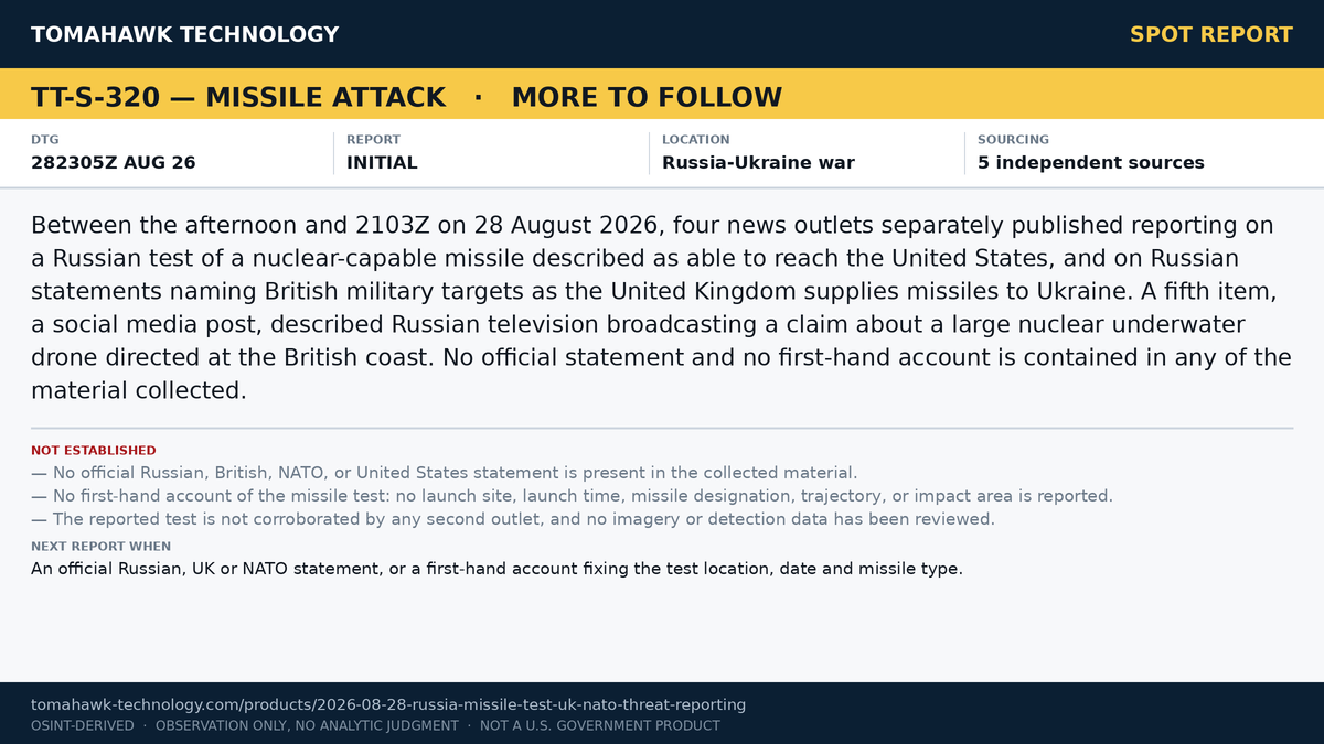 Outlets Report Russian Nuclear-Capable Missile Test and Statements Directed at British Military Targets